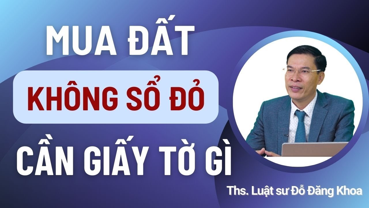 Vì sao nhiều người tìm mua nhà đất không có sổ đỏ?