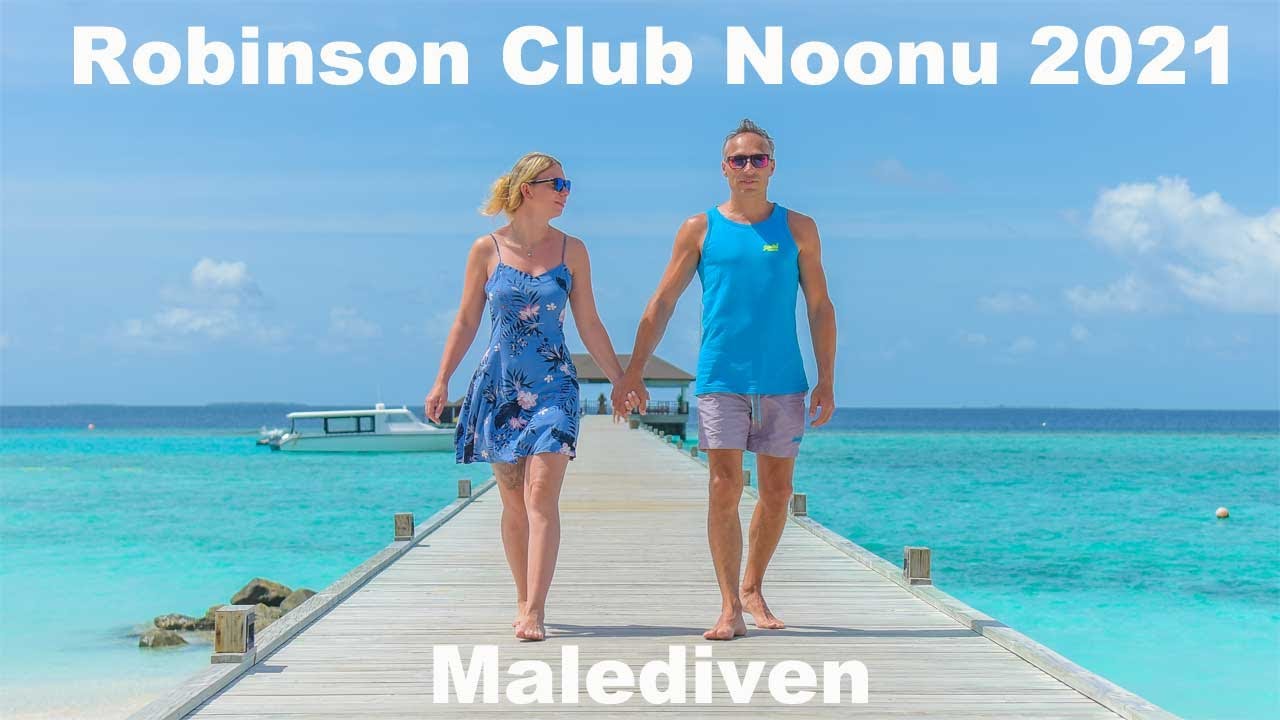 Malediven 2021 Robinson Club Noonu 4k mit Unterwasserwelt