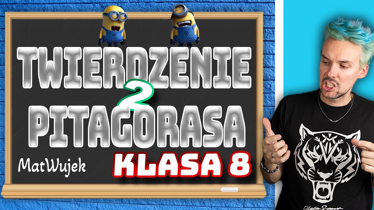 TWIERDZENIE PITAGORASA - matwujek E8
