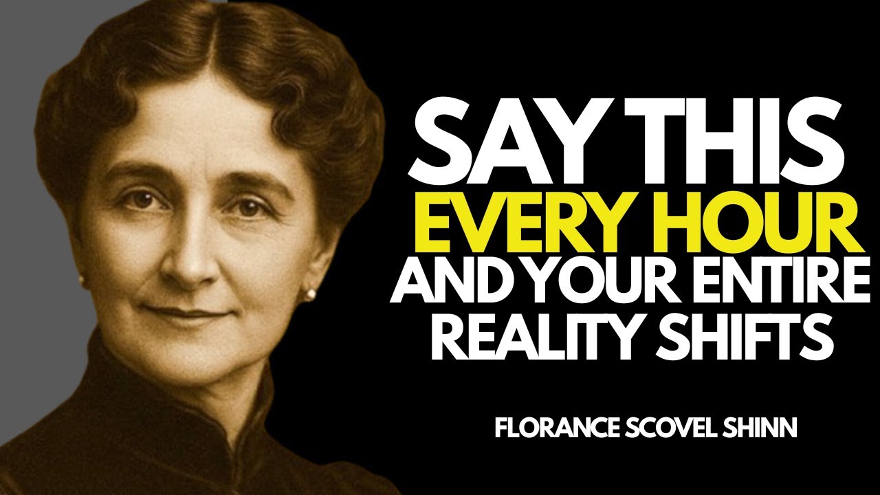 Say THIS Every Hour and Your Entire Reality Shifts || Florence Scovel Shinn.