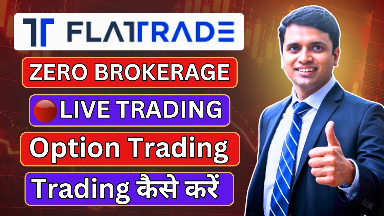 Flattrade Review | Flattrade App Live trade | Flat Trade Brokerage | Flattrade Zero brokerage
