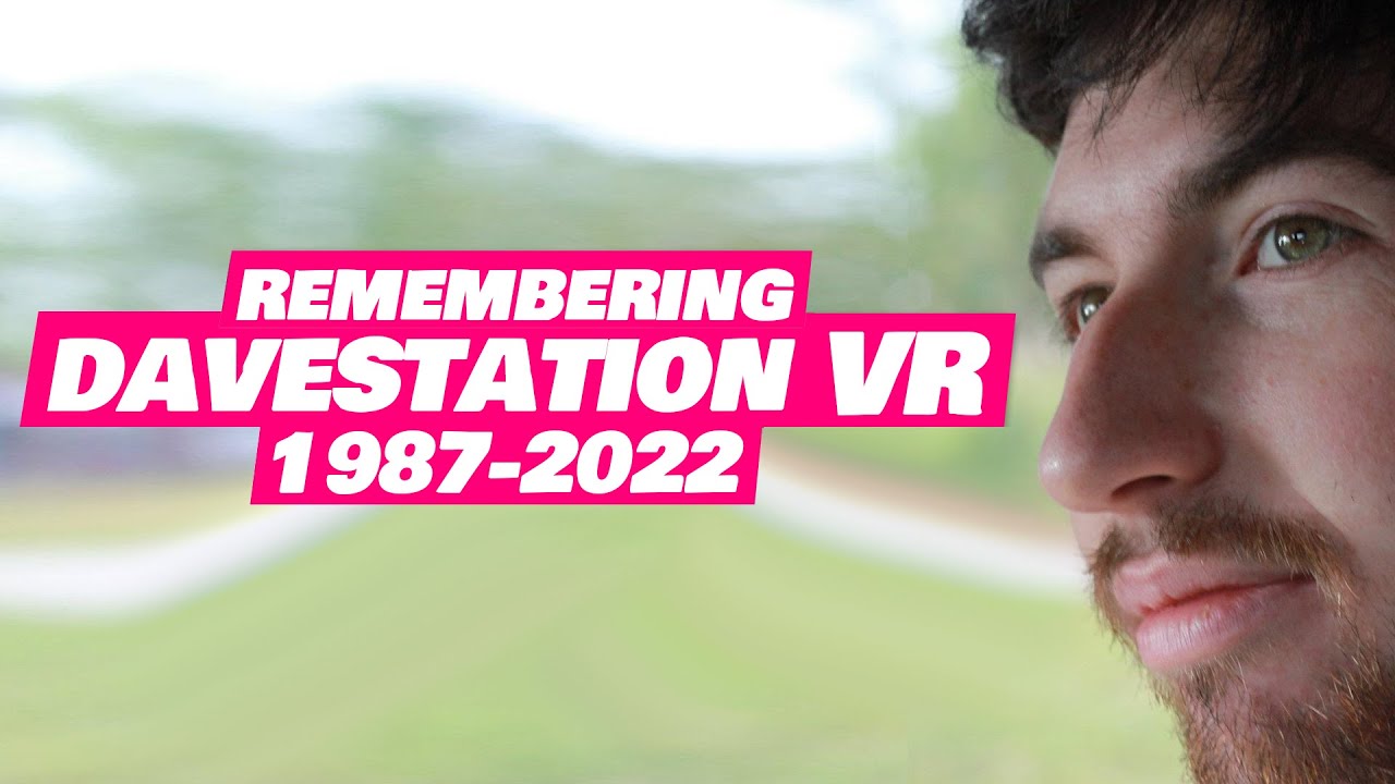 Remembering DaveStation VR | Memorial Livestream 11am PT / 2pm ET / 7pm BST