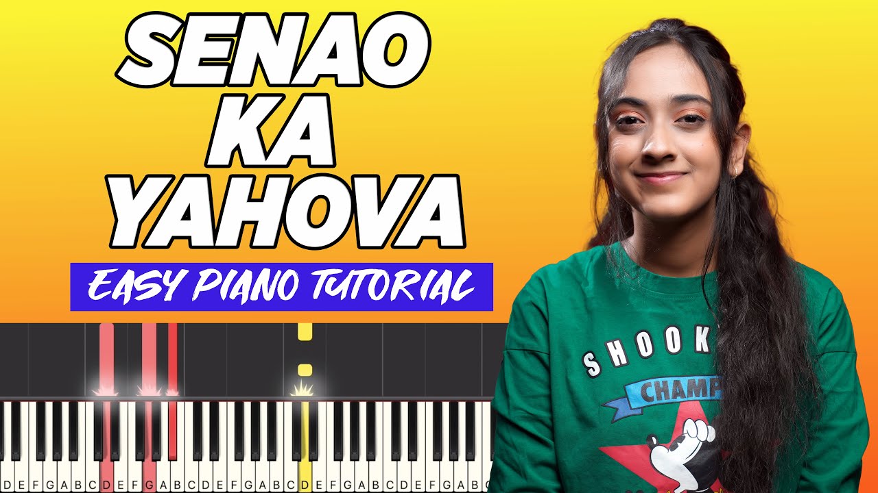 Senao ka Yahova - Easy Piano/Keyboard Tutorial | Hindi Christian Songs | Yeshu Ke Geet