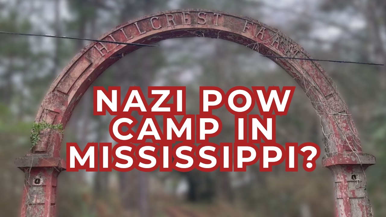 Hidden History: Mississippi's Nazi Prisoners of War