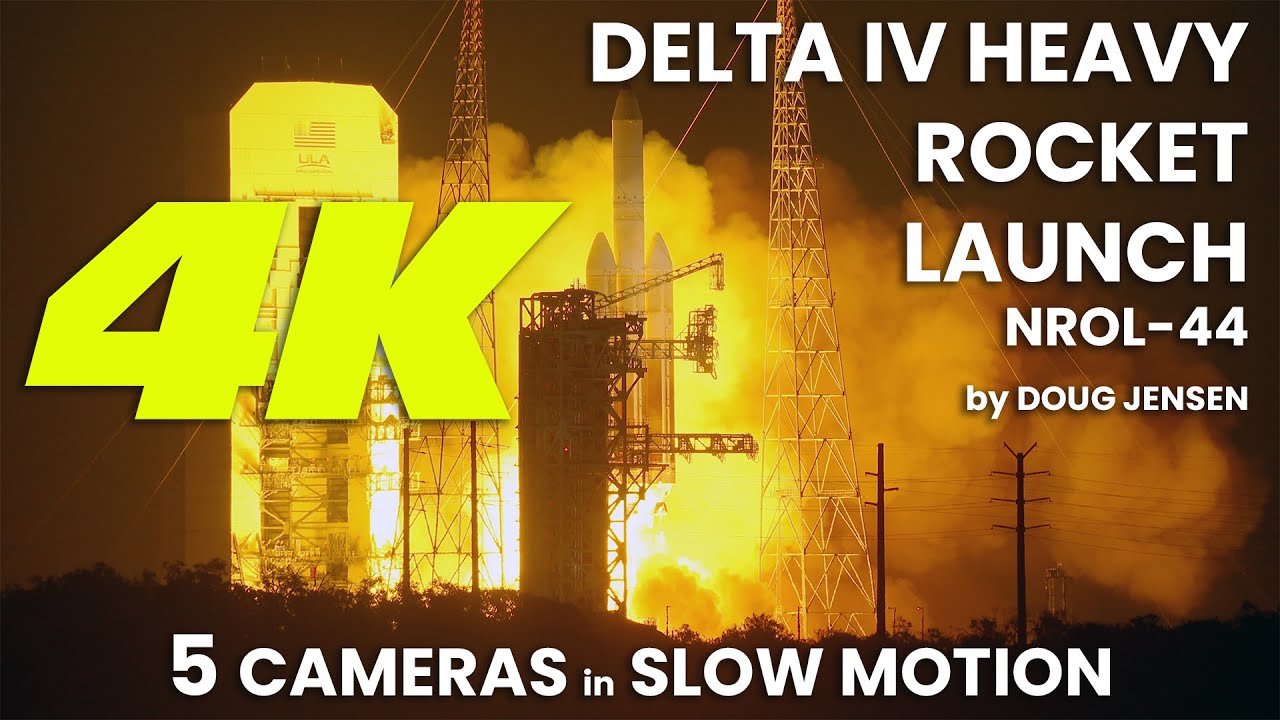 Delta IV Heavy Launches NROL-44 -  Five Cameras in Slow Motion