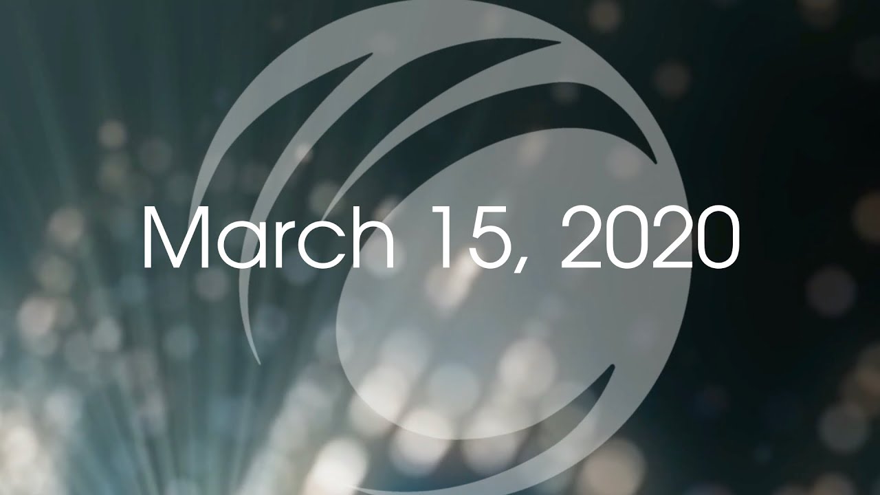 March 15, 2020: Our First Live Stream