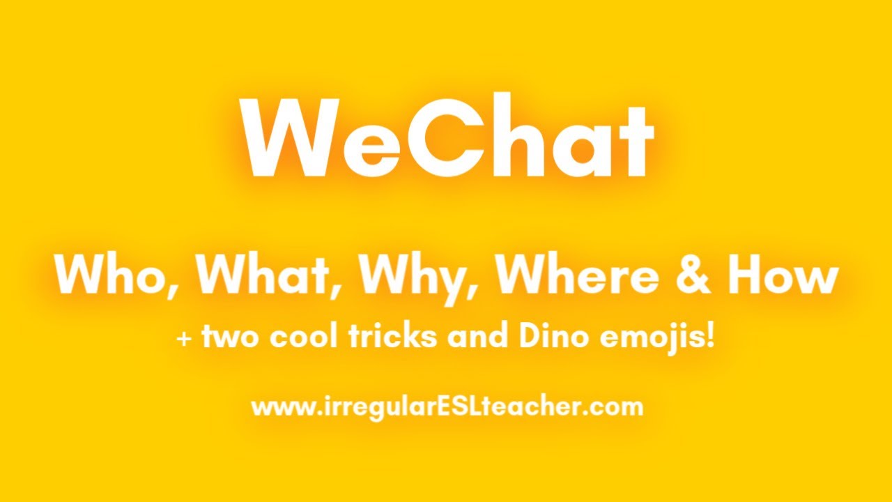 WeChat for ESL teachers.