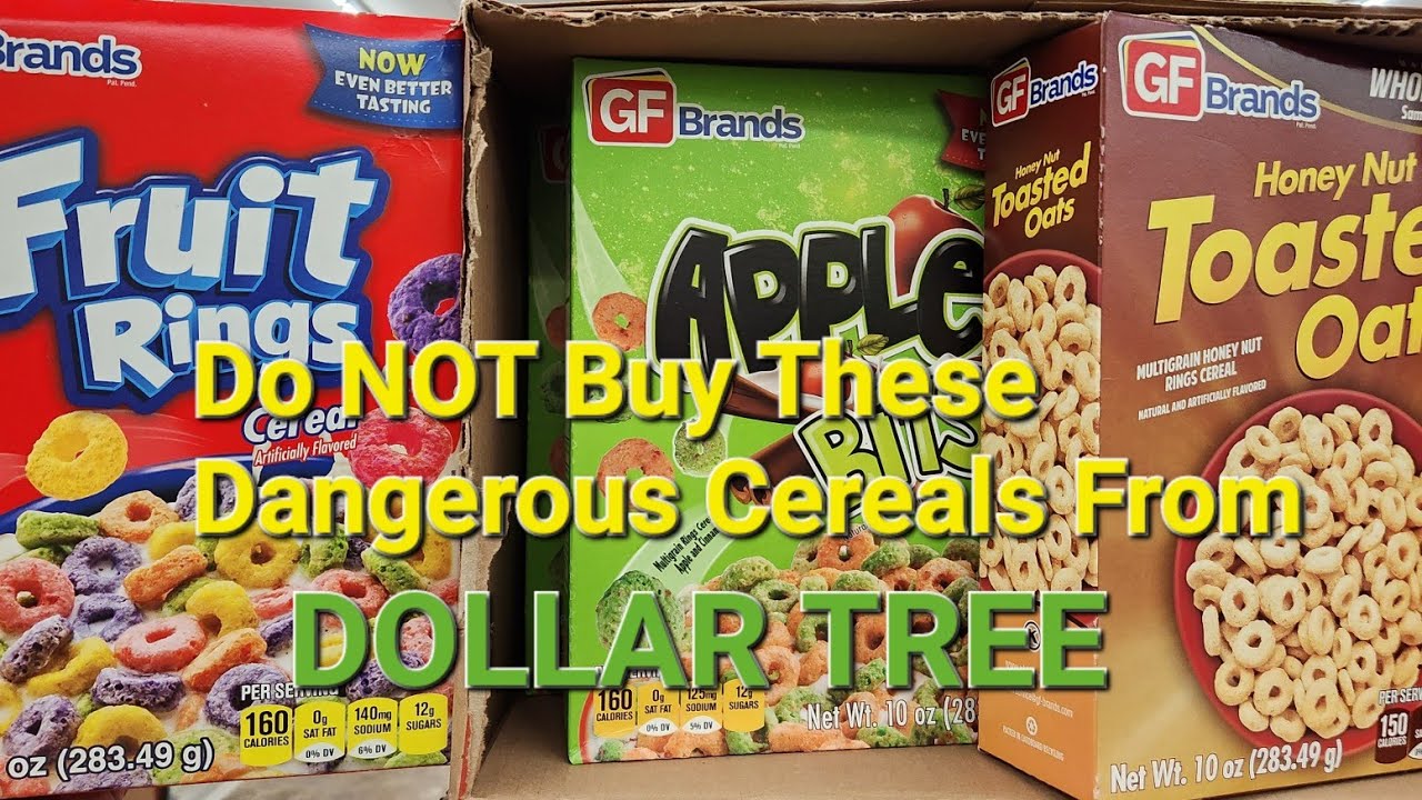 Dangerous Cereal Being Sold at Dollar Tree! Do NOT Buy Them