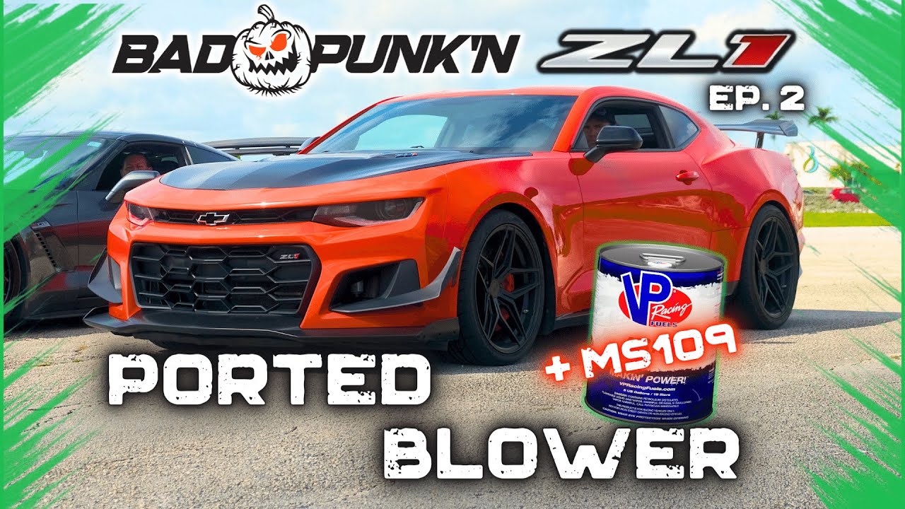 Camaro ZL1 Bad Punk'n EP2 - Ported Supercharger Huge Horsepower Gains