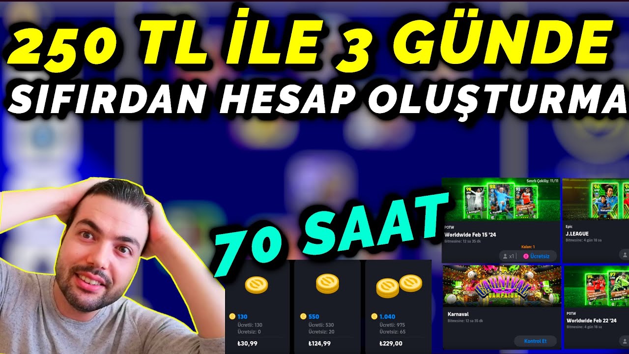 125 + 125 LİRA İLE 3 GÜNDE HESAP FULLEME🔥 SADECE 72 SAATTE SIFIRDAN KADRO KURMA  ( EFOOTBALL 2024 )