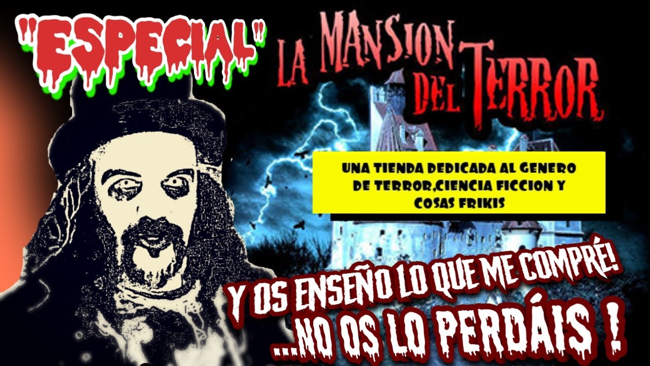 VISITA A LA MANSIÓN DEL TERROR:SUPER TIENDA FRIKI-GUAY