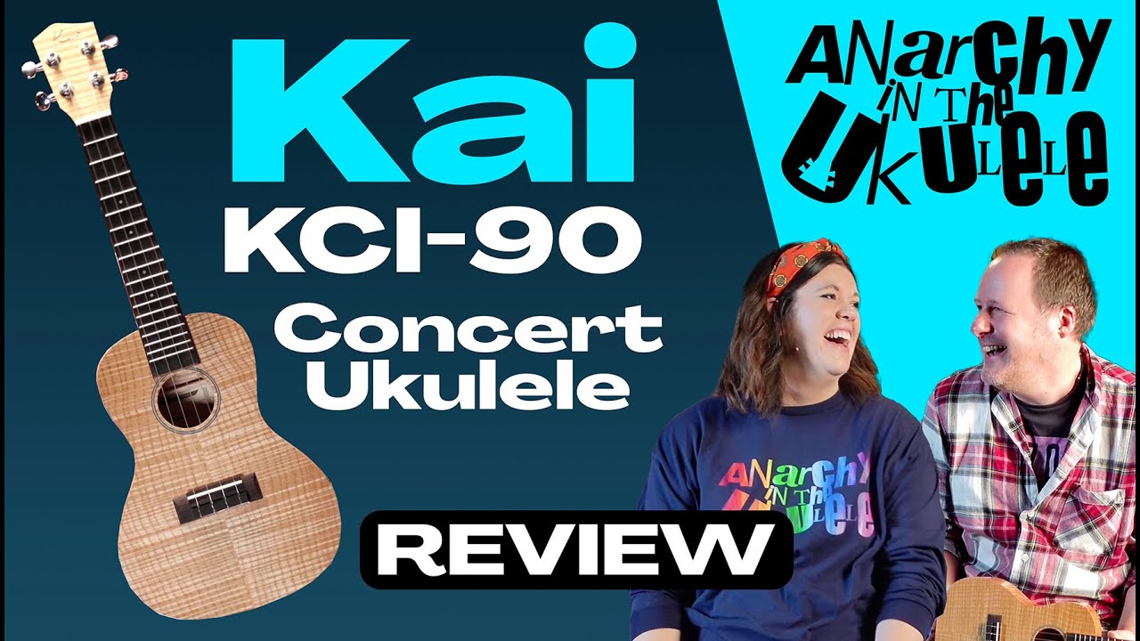 Kai KCI-90 Concert Ukulele Review