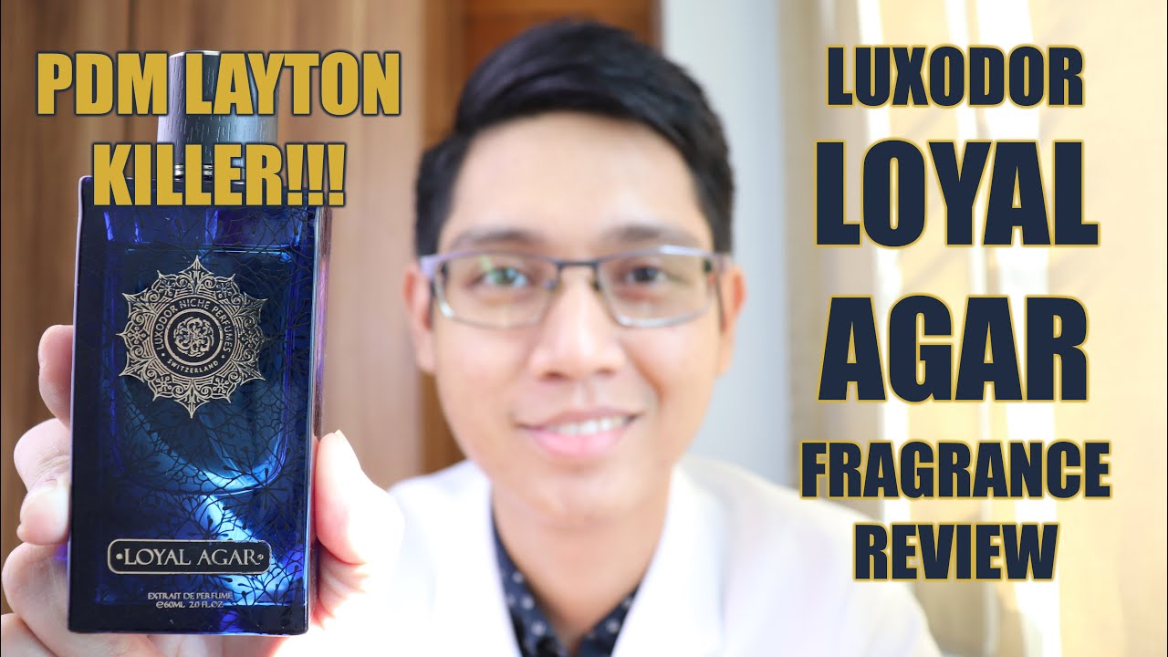 PARFUMS DE MARLY LAYTON KILLER!!! Luxodor Loyal Agar | Fragrance Review