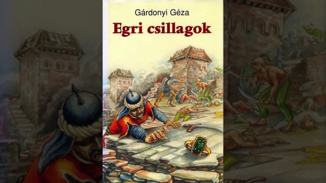 Gárdonyi Géza: Egri csillagok (Hangoskönyv) 2/2