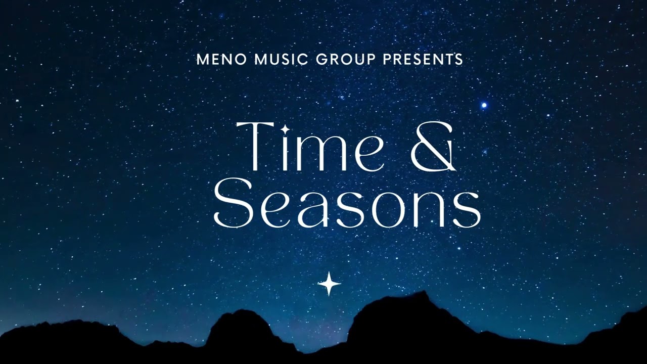 Time and Seasons
