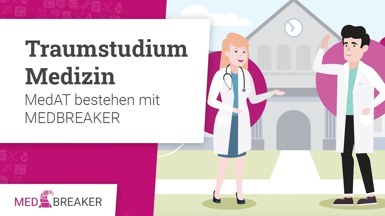 MedAT bestehen mit MEDBREAKER | Traumstudium Medizin 👩‍⚕️👨‍⚕️