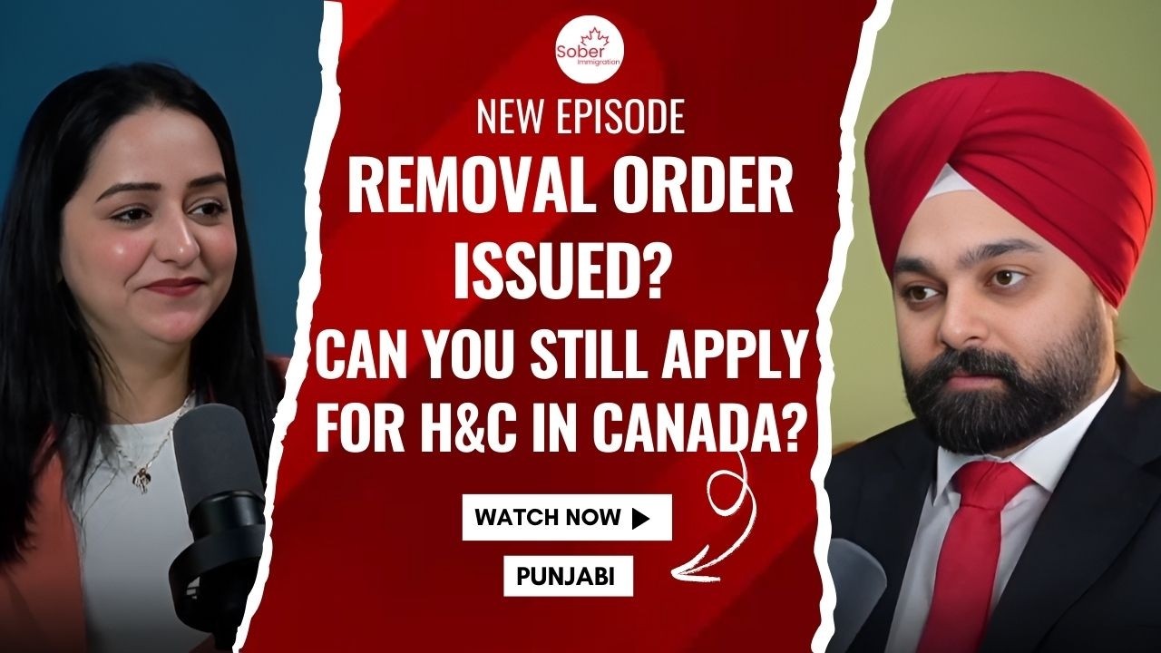 Removal Order Issued? Can You Still Apply for H&C in Canada?