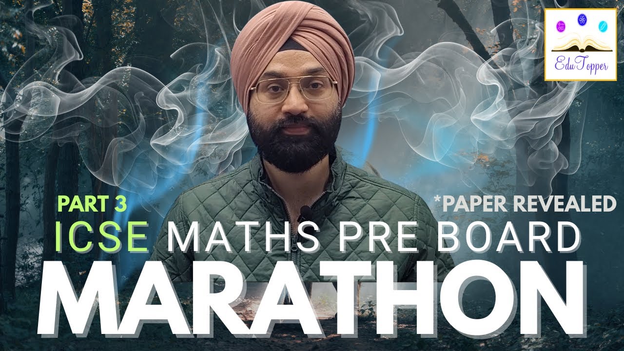 ICSE class X Maths Pre Board Marathon3 #preboard2025 #edutopper