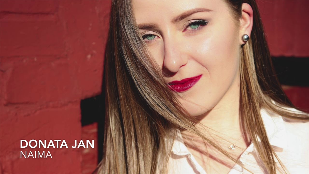 Donata Jan - Naima