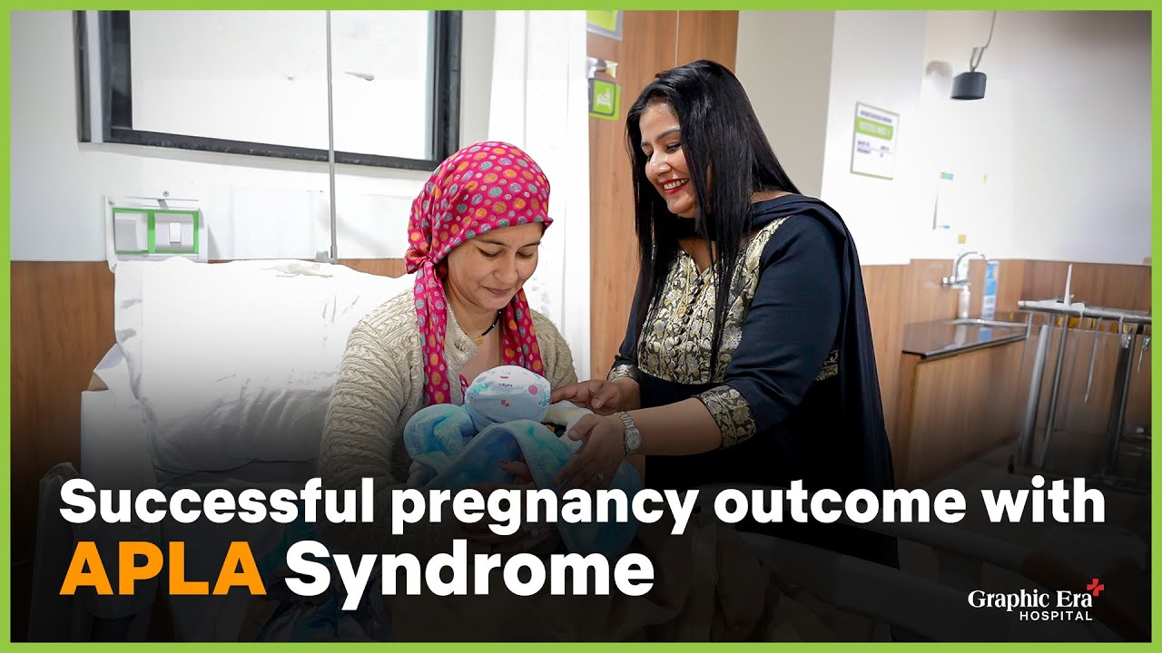 Antiphospholipid Syndrome | APLA Syndrome | Obstetrics & Gynaecology | Graphic Era Hospital | GEIMS