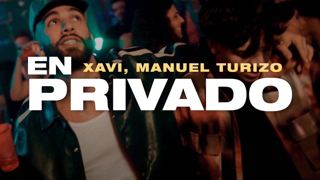 Xavi, Manuel Turizo - En Privado (Letra)