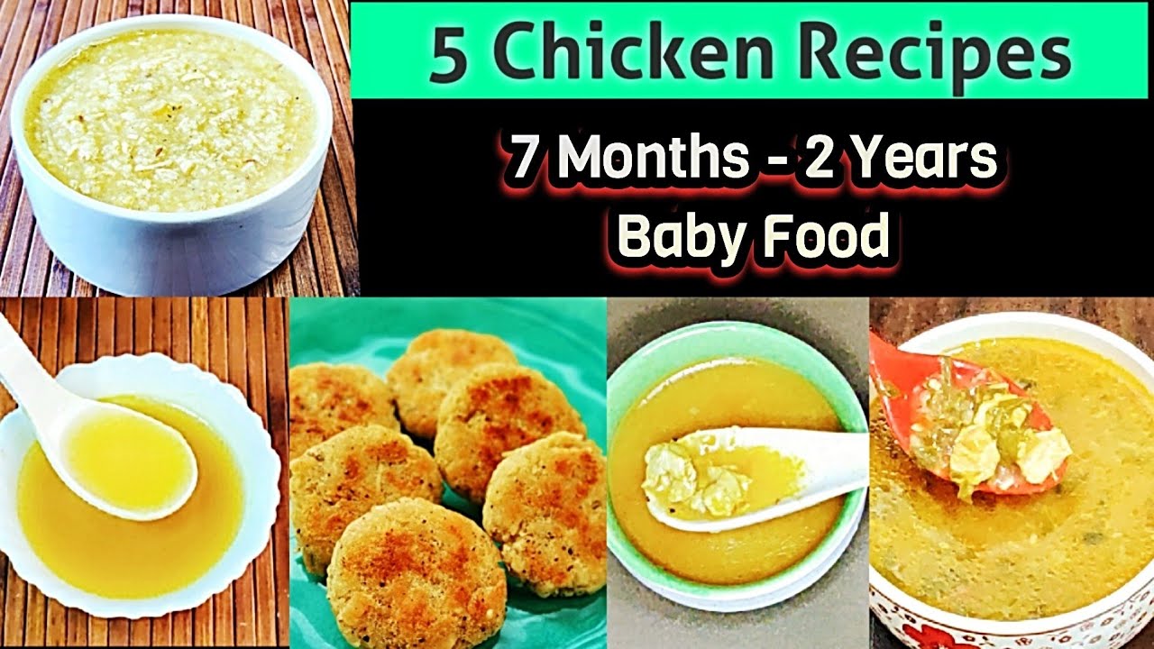 5 Chicken Recipes for Babies/ 7+ Months-2Years Baby Food/ Chicken Puree, Chicken Soup, Chicken Rice