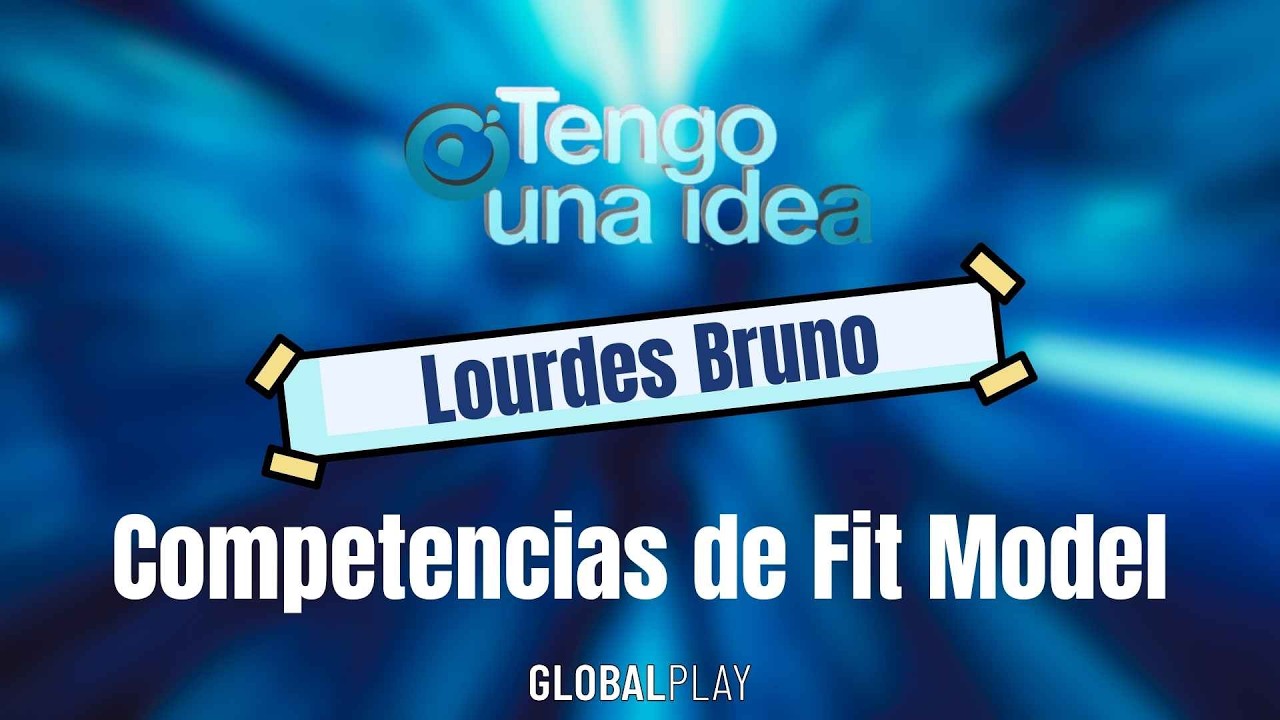 Tengo una idea. El mundo Fit. Competencias de Fit Model con  Daiana de Lourdes Bruno.