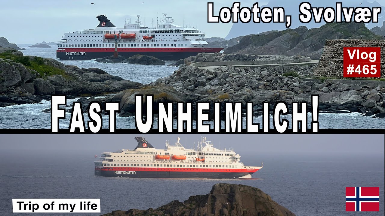 #465 ROADTRIP Norwegen, LOFOTEN - Nachschub und Besuch | Svolvaer und Festung | Hurtigruten |