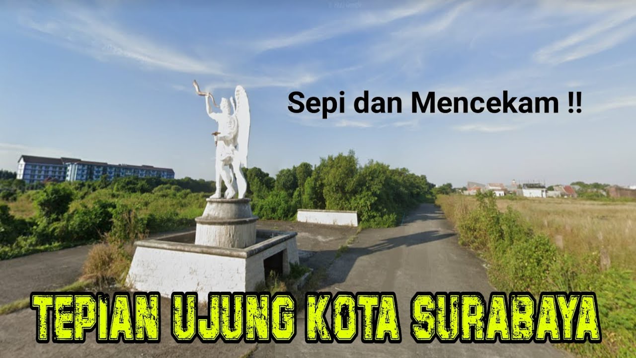 Menelusuri Ujung Tepian Kota Surabaya