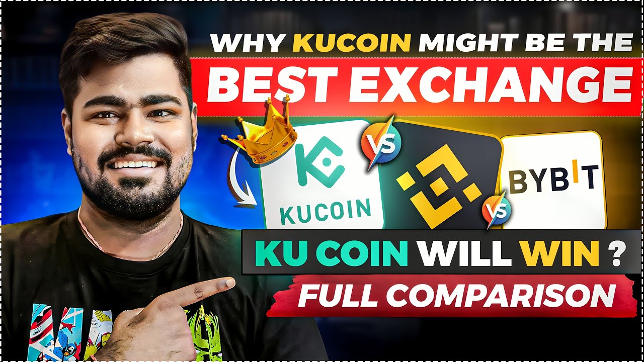 KuCoin vs Binance vs Bybit Which One Is Best Crypto Exchange | Why KuCoin Might Be The Best Exchange