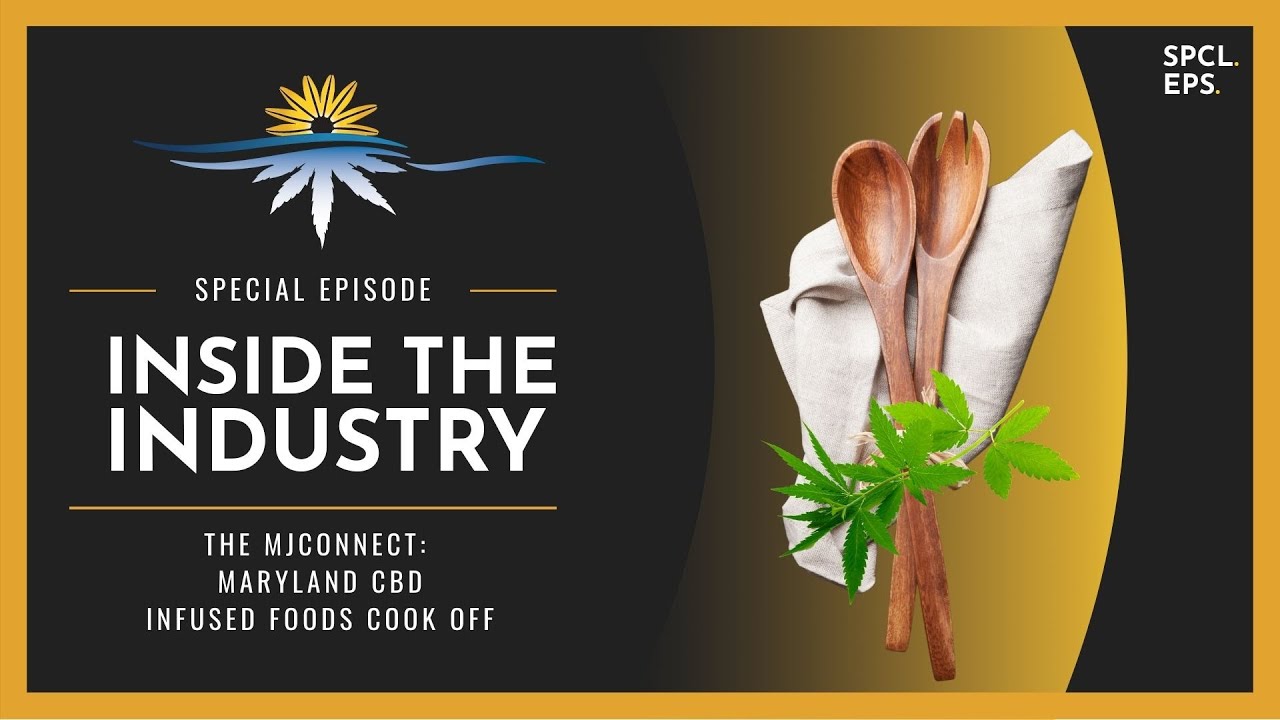 Season 2, Ep. 2b: The MJ Connect - The CBD Cookoff
