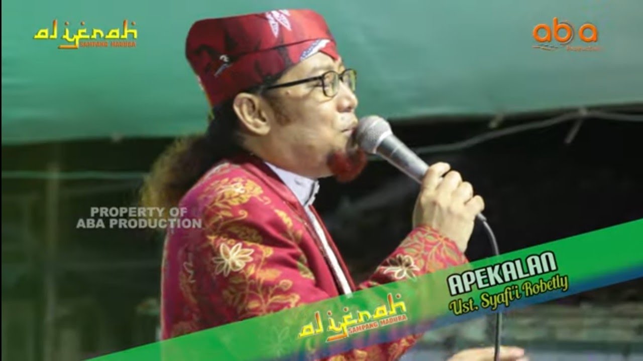 USTADZ SYAFI,I ROBETLY: APEKALAN AL IFRAH PIMPINAN SAFIE LIVE PAMOLAAN CAMPLONG SAMPANG