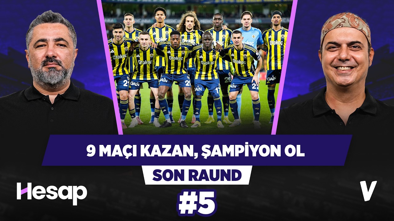 Fenerbah&ccedil;e kalan 9 ma&ccedil;ını kazanırsa şampiyon olur | Serdar Ali &Ccedil;elikler, Ali Ece #5
