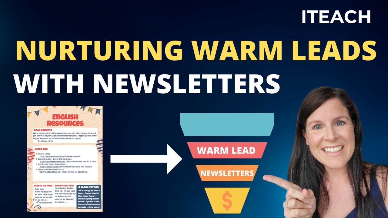 Nurturing Warm Leads with Newsletters to Find Paying Students as an Online Private Teacher.
