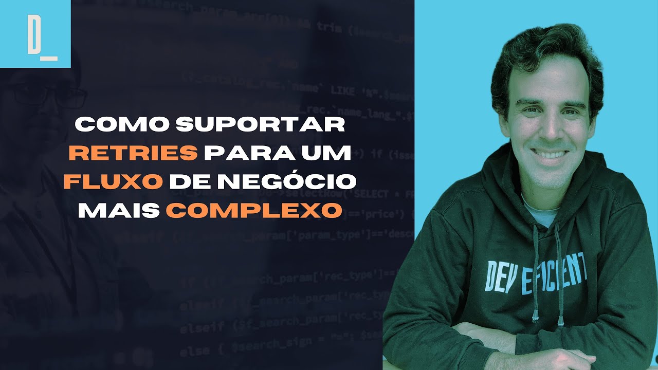Retries em Workflows Complexos: Guia Prático de Implementação