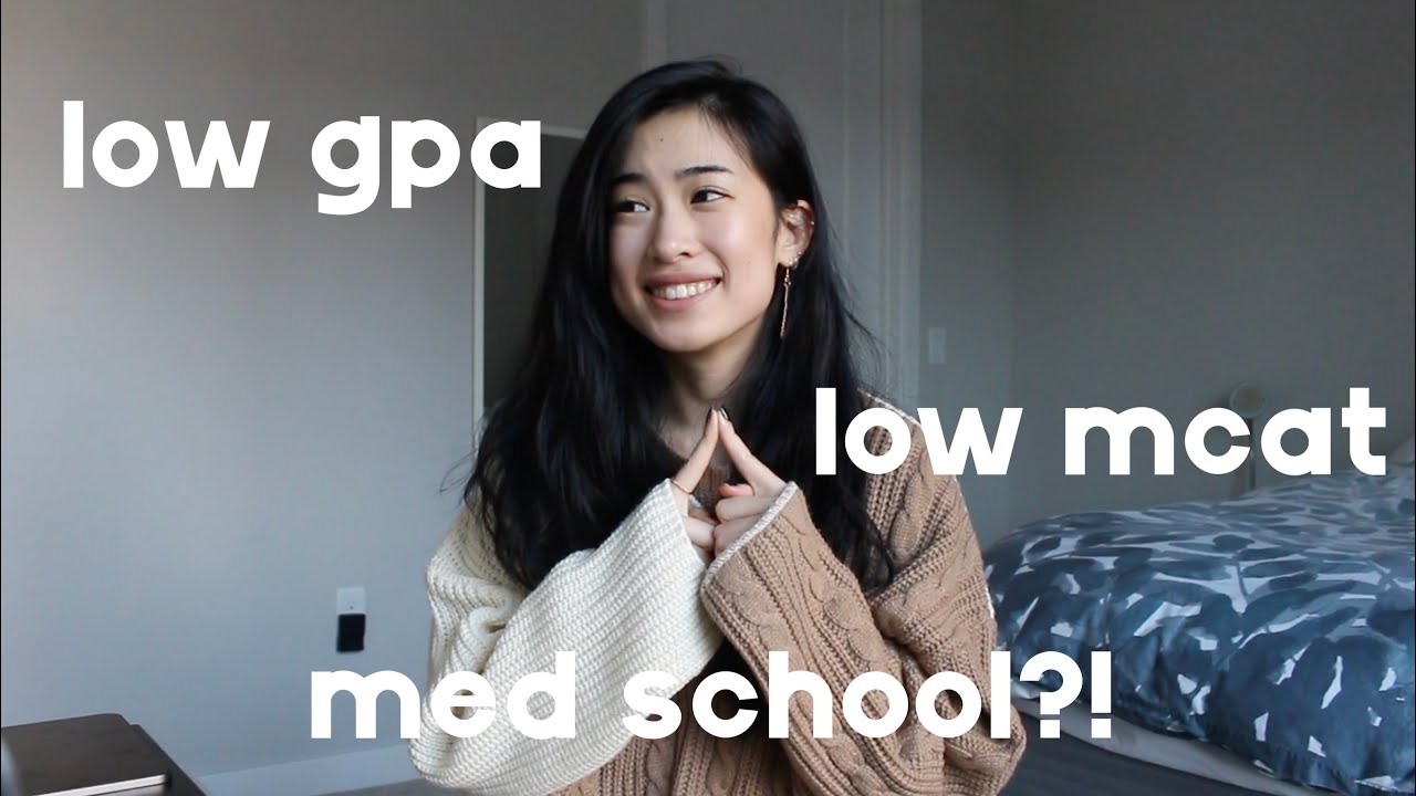 LOW GPA/MCAT REVEAL - accepted into medical school