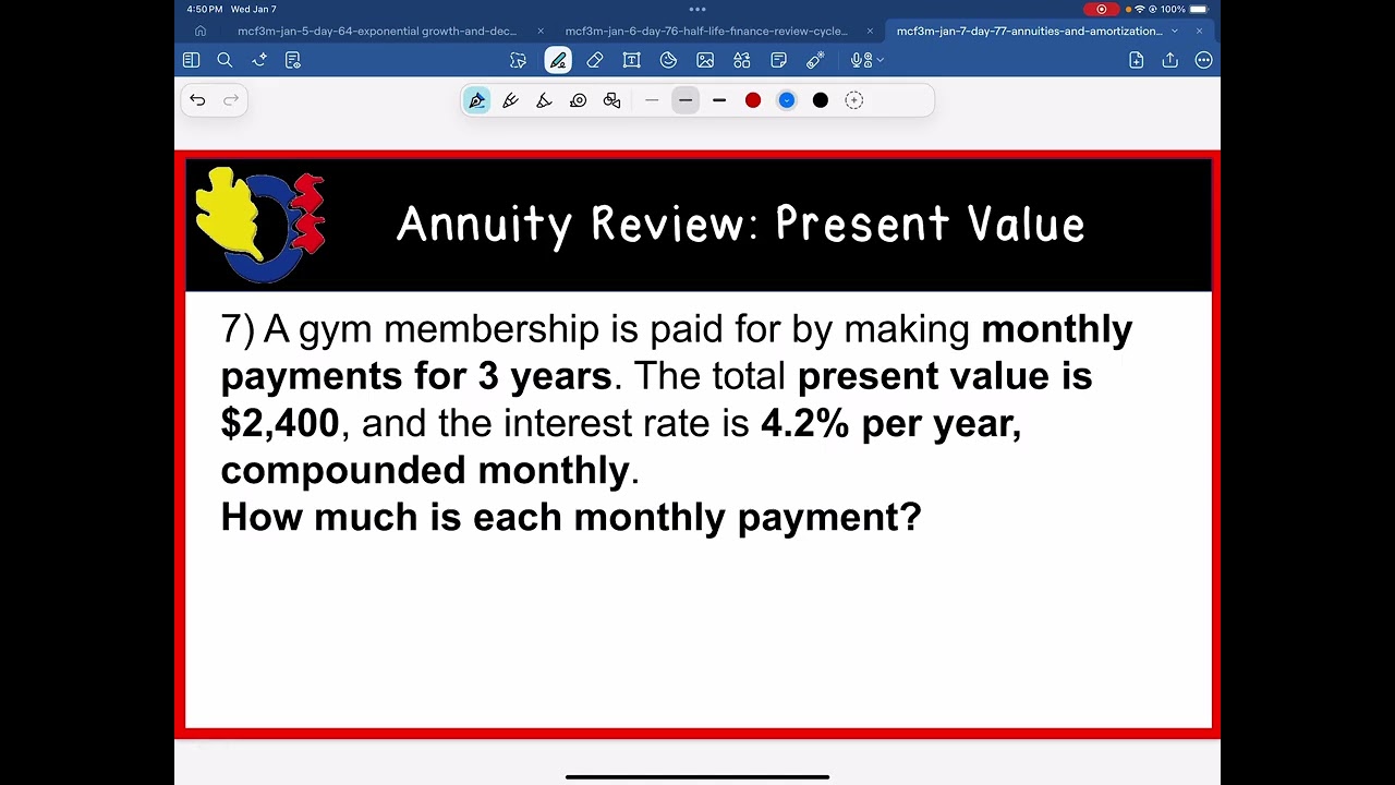 MPM2D - Finance: Annuities - Cycle 4 Video 67