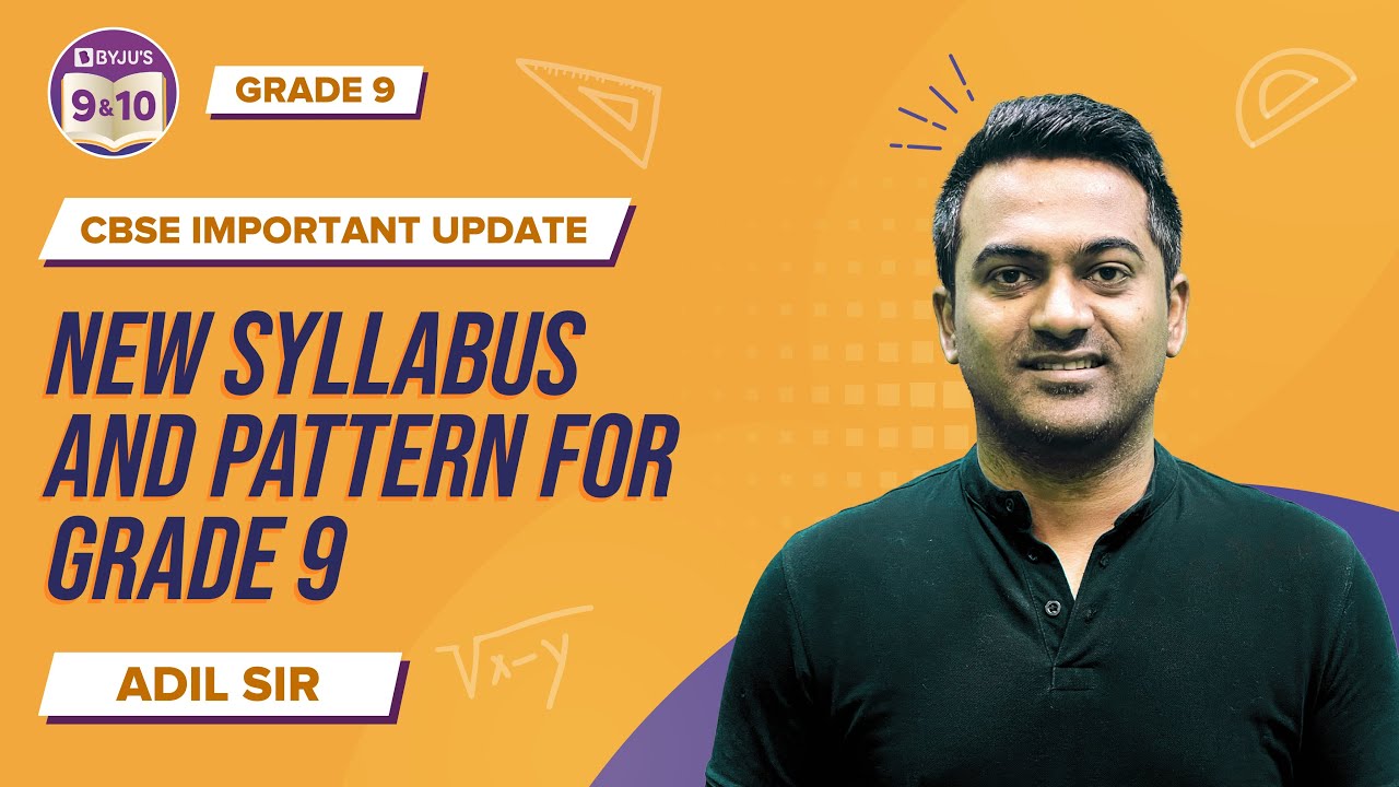 CBSE Class 9 New Syllabus & Pattern (2022-23) for Maths | CBSE Important Latest Update