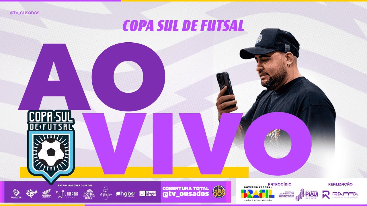🔴 COPA SUL DE FUTSAL | TV OUSADOS