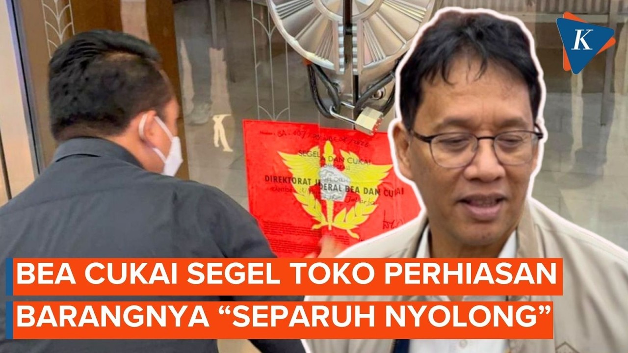 Bea Cukai Segel Toko Perhiasan, Purbaya: Barangnya Separuh Nyolong