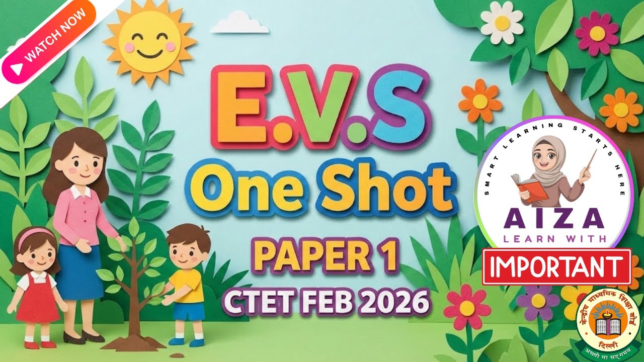 #42|EVS Pedagogy One Shot Hindi  by Aiza | CTET Paper 1 |  EVS Pedagogy NCERT|#ctet #evs
