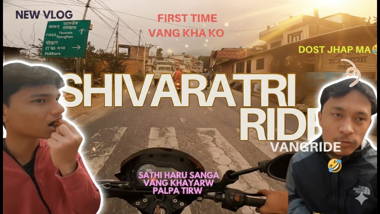 SHIVARATRI RIDE!|Vang khayarw palpa tirw😵‍💫|hero banda jado vayo 🥶