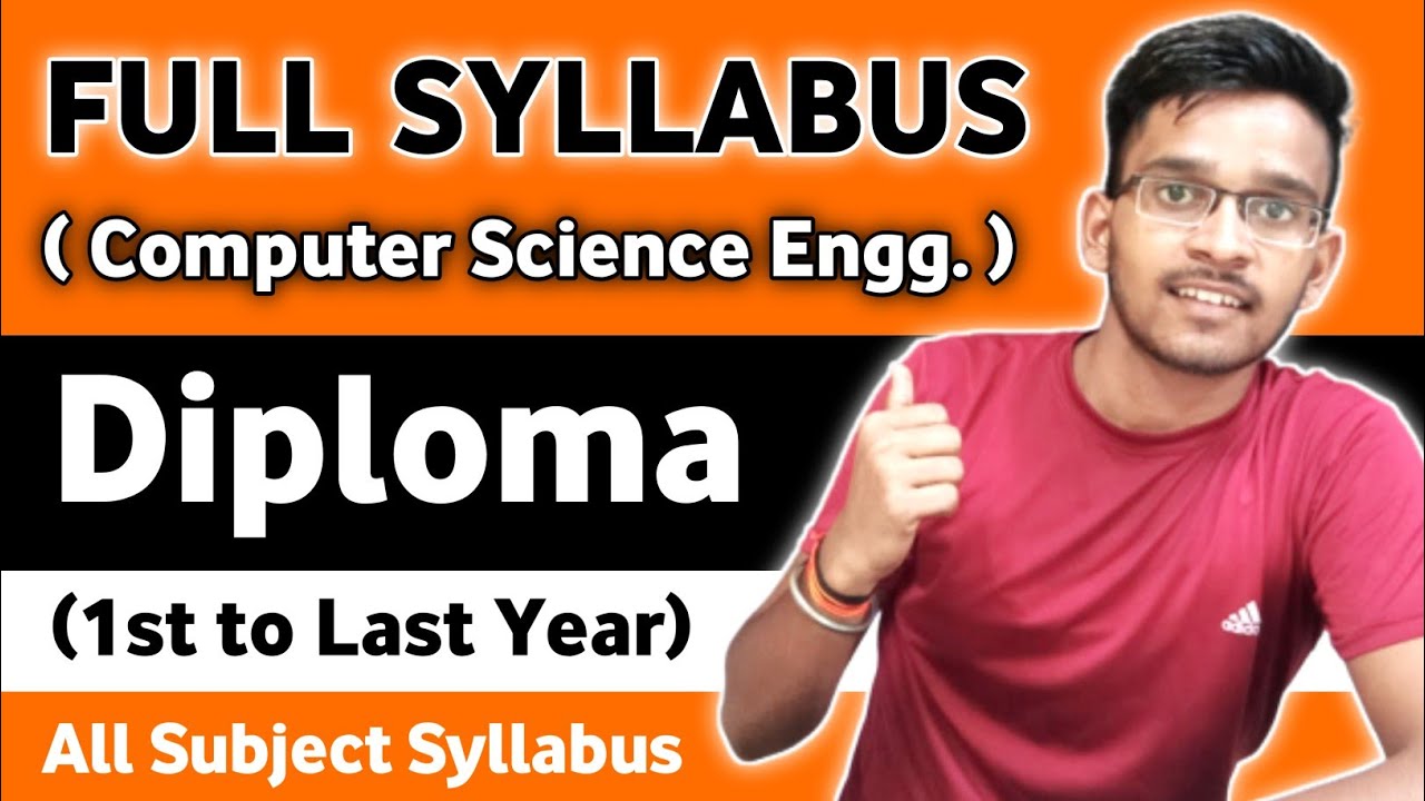 Full Syllabus - Diploma Computer Science Engineering (Polytechnic)। Computer Science Subject Diploma