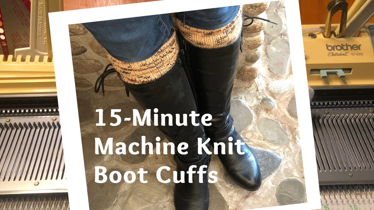 Machine Knit Boot Cuffs Tutorial | Free Pattern | Two Color Boot Toppers