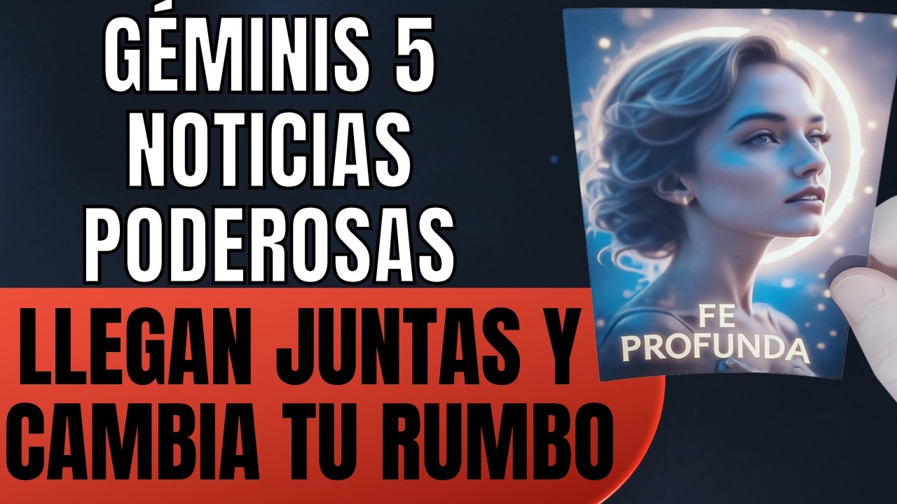 Géminis El Universo Te Escogió y Estas 5 Buenas Noticias Llegan Sin Aviso