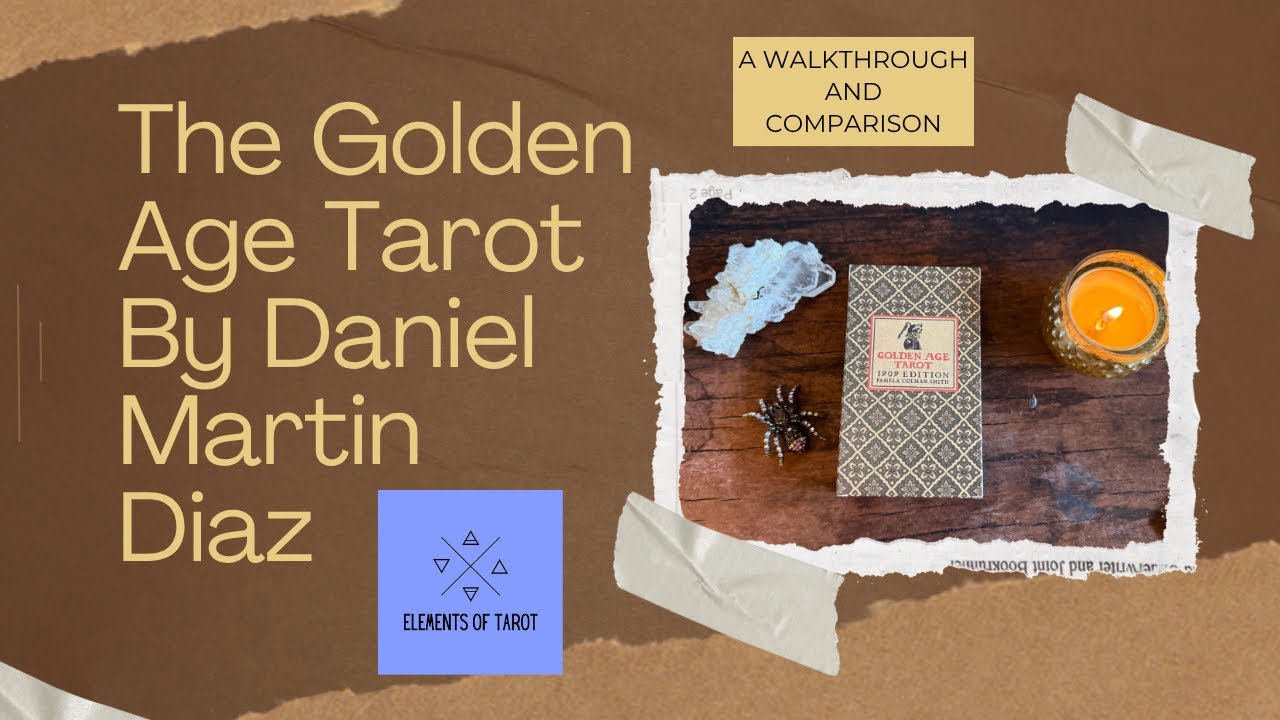 The Golden Age Tarot by Daniel Martin Diaz