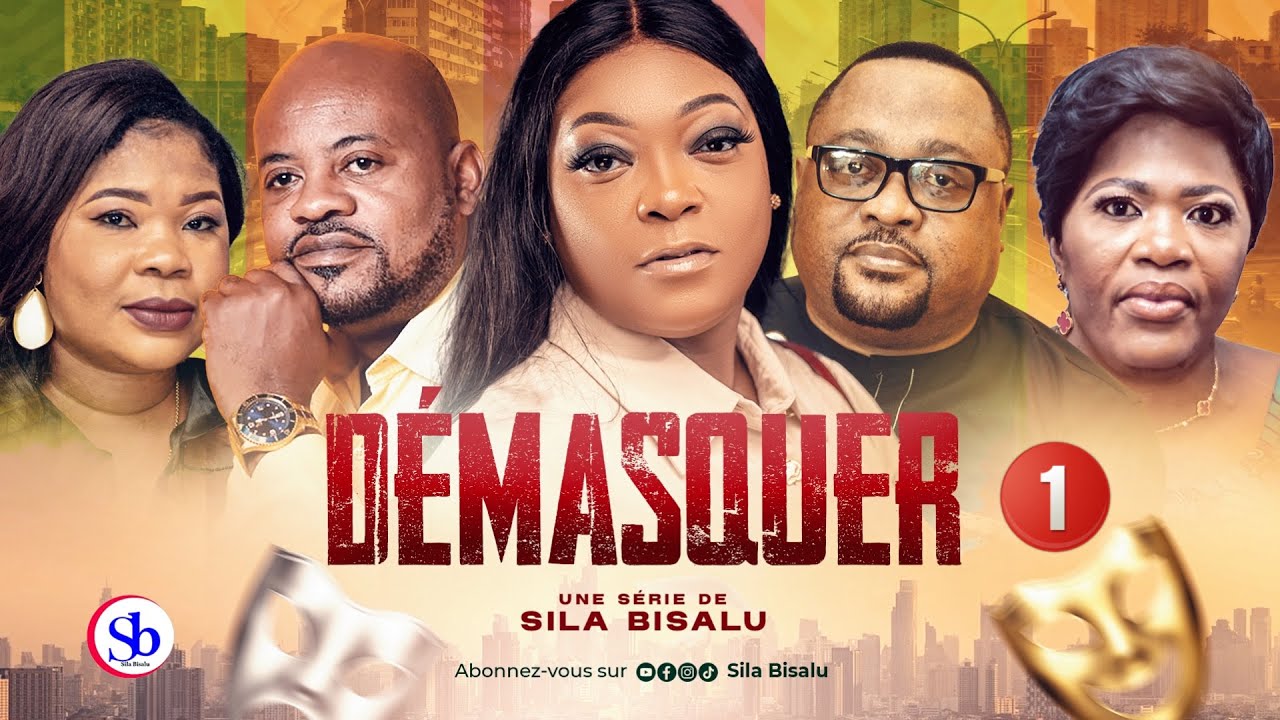 D&Eacute;MASQUER Ep1 | Film congolais 2023 | Sila Bisalu | SBproduction.