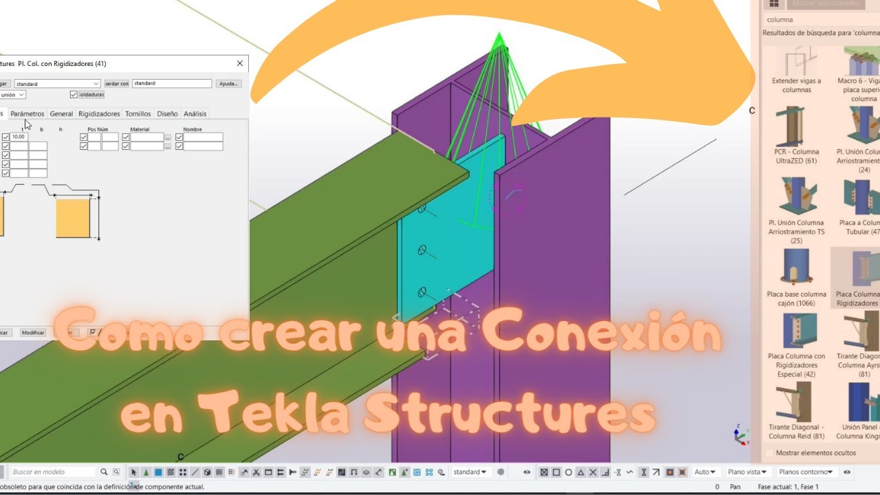 Tekla Structures 🏗 /V004. Crear una Conexión Tekla
