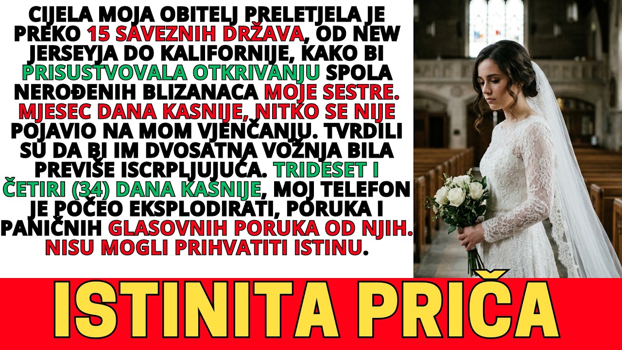 OBITELJ PRELETJELA 15 DRŽAVA ZA SESTRU ALI NITKO NIJE DOŠAO NA MOJE VJENČANJE