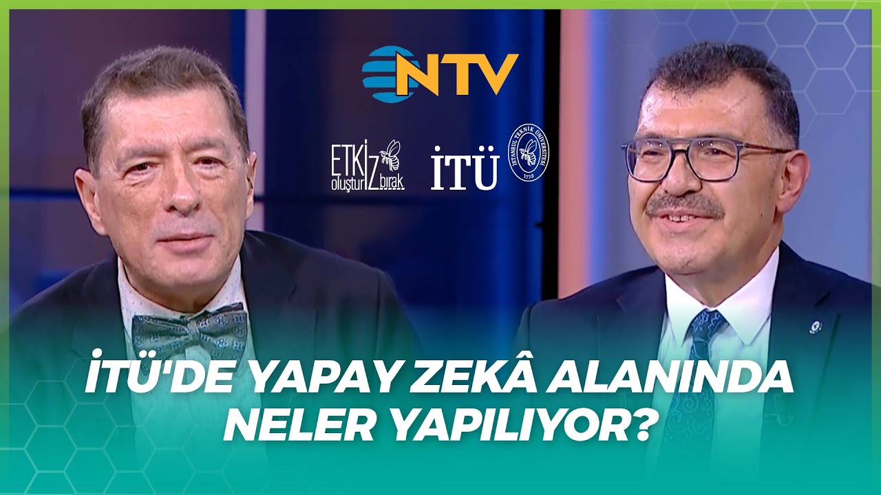 İT&Uuml;'DE YAPAY ZEK&Acirc; ALANINDA NELER YAPILIYOR? I DOĞRU TERCİH